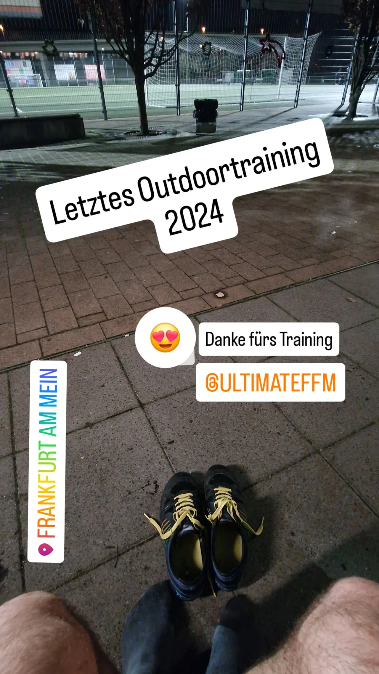Letztes Outdoortraining
2024 Danke fürs Training